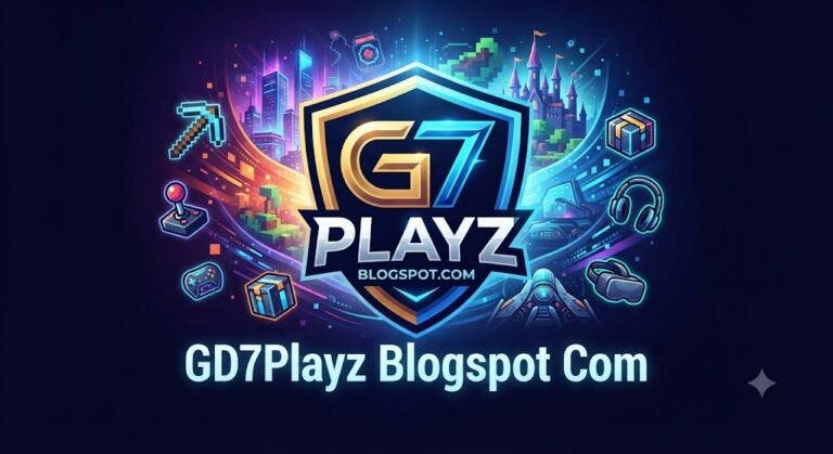 GD7Playz Blogspot Com: What It Is, How It Works, and Is It Safe to Use? GD7Playz Blogspot Com